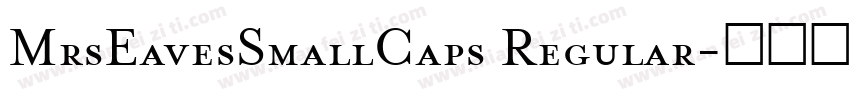MrsEavesSmallCaps Regular字体转换